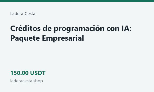 Créditos de programación con IA: Paquete Empresarial · 150 USDT