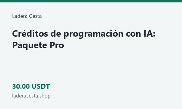 Créditos de programación con IA: Paquete Pro · 30 USDT